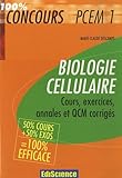 Biologie cellulaire : Cours, exercices, annales et QCM corrigés