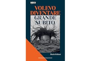 Volevo diventare grande subito