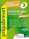 Histoire-Géographie Éducation civique 3e - Prépabrevet Cours & entraînement: cours, méthodes et sujets de brevet - Troisième
