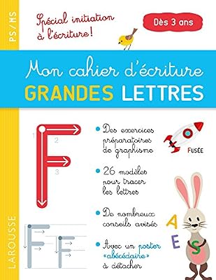 Larousse Mon cahier d'écriture GRANDES LETTRES dès 3 ans