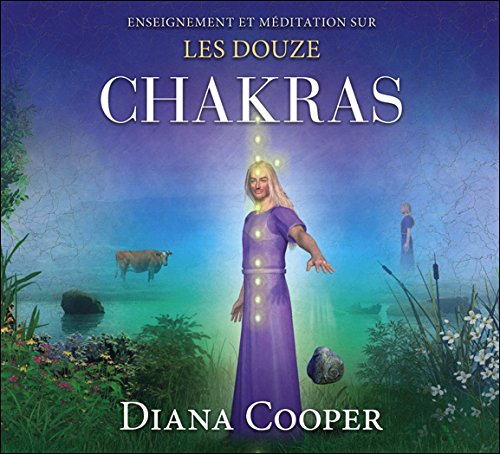 Enseignement et méditation sur les douze chakras - Livre audio francais