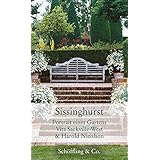 Sissinghurst: Portrait eines Gartens (Gartenbücher - Garten-Geschenkbücher)