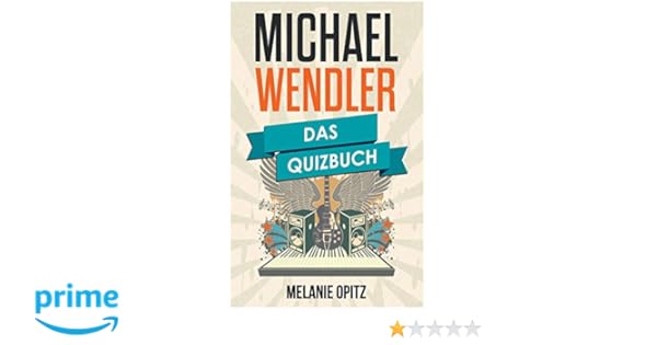 Michael Wendler Das Quizbuch Von Dinslaken Uber Sie Liebt Den Dj