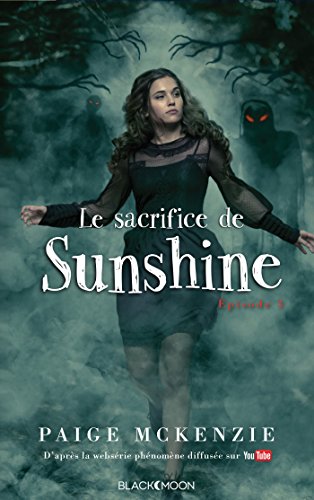 couverture de : sacrifice de Sunshine (Le)