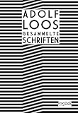 Adolf Loos Gesammelte Schriften by