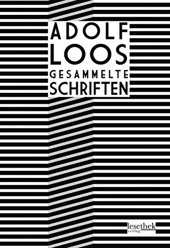 Adolf Loos Gesammelte Schriften