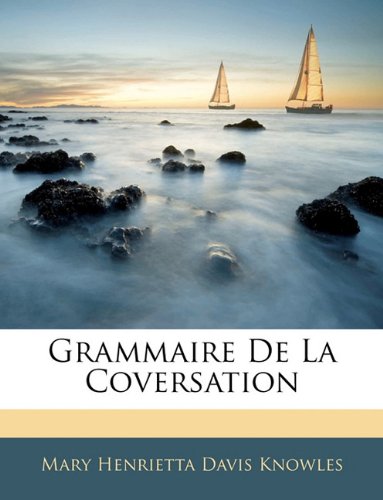 Grammaire de La Coversation