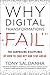 Produktbild Why Digital Transformations Fail: The Surprising Disciplines of How to Take Off and Stay Ahead