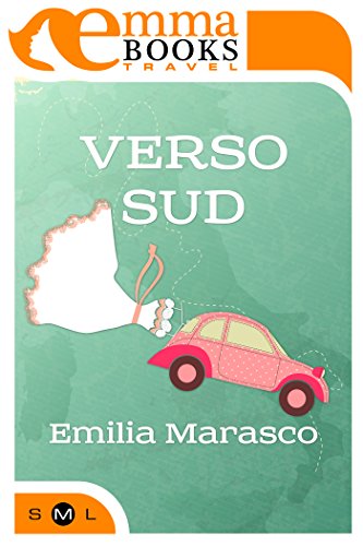 Verso Sud (Italian Edition)