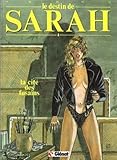 Le destin de Sarah, Tome 4 : La cité des fusains
