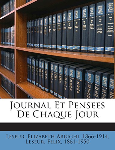 Télécharger Journal Et Pensees de Chaque Jour Livre eBook France