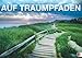 Auf Traumpfaden 2014 by 