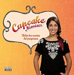 Resultado de imagen de cupcakes maniacs alma obregon libro