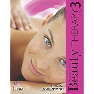 Professional Beauty Therapy: The Official Guide to Level 3