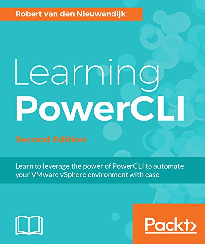 Learning PowerCLI - Second Edition (English Edition)