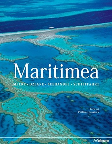 Preisvergleich Produktbild Maritimea: Meere - Ozeane - Seehandel - Schifffahrt