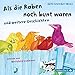 Als die Raben noch bunt waren und weitere Geschichten: 1 CD by 