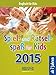 Spiel- und Rätselspaß für Kids 2015: Tages-Abreisskalender by