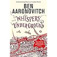 Whispers Under Ground: Book 3 in the #1 bestselling Rivers of London series (A Rivers of London novel)