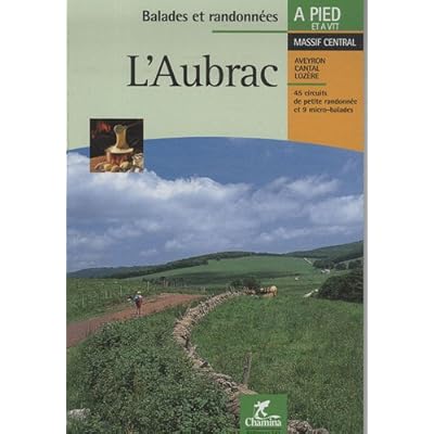 L'Aubrac (à pied et à VTT)