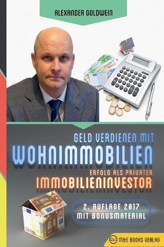 Download Geld verdienen mit Wohnimmobilien: Erfolg als privater
Immobilieninvestor PDF kostenlos
