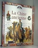 La Chine ancienne