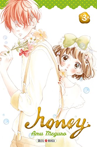 Honey — Tome 3