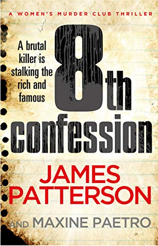 8th Confession: (Women's Murder Club 8) (English Edition) livre