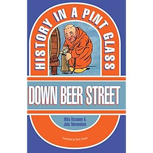 Down Beer Street: History in a Pint Glass