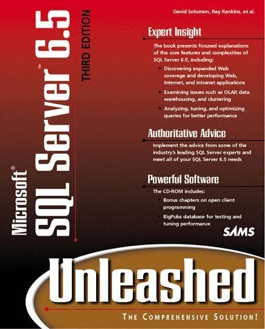 Microsoft SQL Server 6.5 Unleashed by Solomon, David S., Rankins, Ray, Steinmetz, Jeff (1998) Taschenbuch