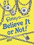 Ripley's Believe It or Not! 2017 (Annuals 2017)