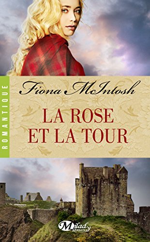 La Rose et la Tour (Romantique)