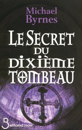 Le  secret du dixième tombeau