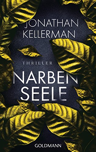 Narbenseele: Thriller von [Kellerman, Jonathan]