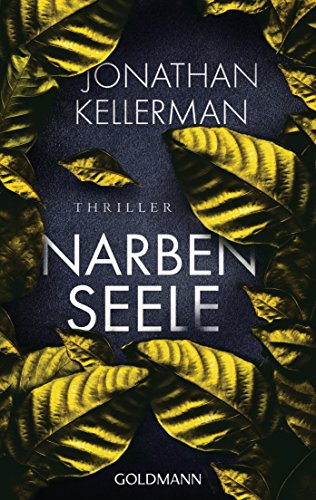 Narbenseele: Thriller von [Kellerman, Jonathan]