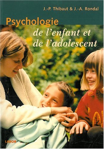 couverture de : Psychologie de l'enfant et de l'adolescent