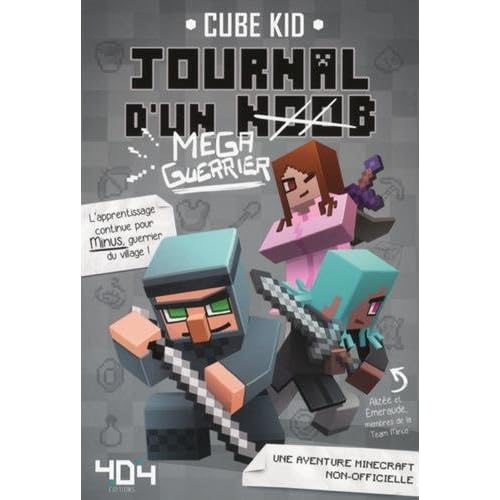 Journal d'un noob (méga guerrier) tome 3 - Minecraft (3)