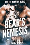 Image de A Bear's Nemesis (Shifter Country Bears Book 2) (English Edition)
