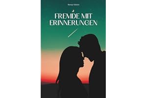 Fremde mit Erinnerungen