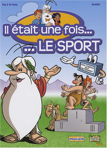 couverture de : Il &eacute;tait une fois le sport