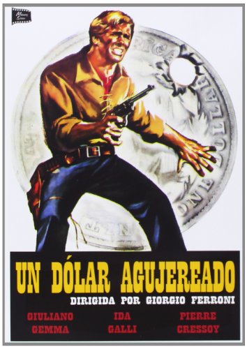 Un Dólar Agujereado [DVD]