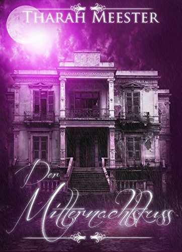 Download Der Mitternachtskuss Download Der Mitternachtskuss