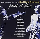  Paint It Blue (the Songs of the Rolling Stones)