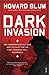 Dark Invasion: 1915: Germany's secret war and the hunt for the first terrorist cell in America (English Edition) by