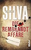 Image de Die Rembrandt Affäre: Thriller (Gabriel-Allon-Reihe, Band 10)