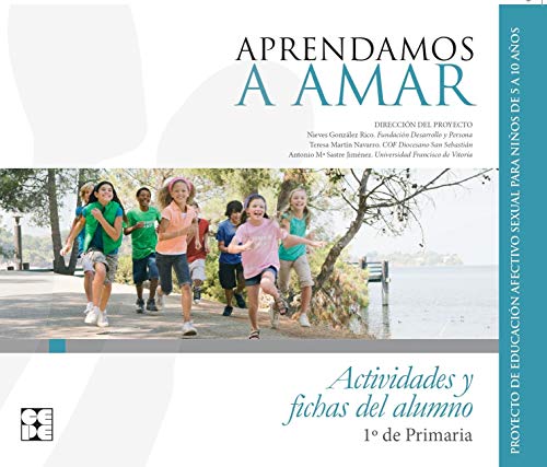 Aprendamosa Amar 510 Cuaderno del Alumno 1º de Primaria