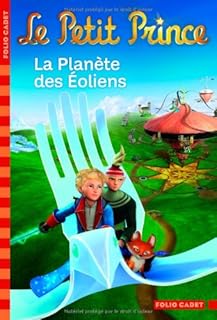 jaquette livre Le Petit Prince, tome 3 : La planète des Éoliens