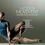 Image de Hidden Movement: Contemporary Voices of Black British Dance