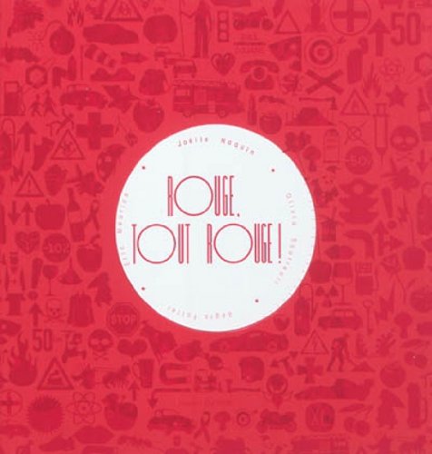 couverture de : Rouge, tout rouge !