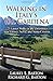 Produktbild Walking in Italy's Val Gardena: 23 Easier Walks in the Dolomites near Ortisei, Selva, and Santa Cristina